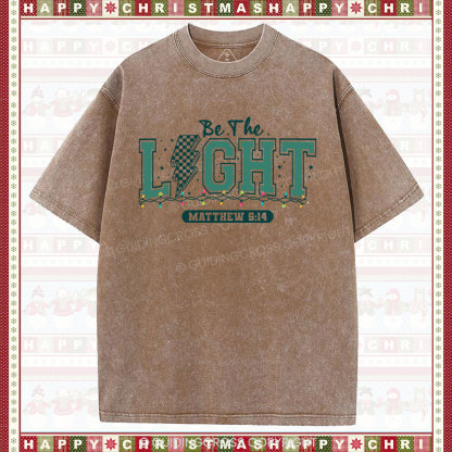 Be The Light Christian Christmas Washed T-Shirt