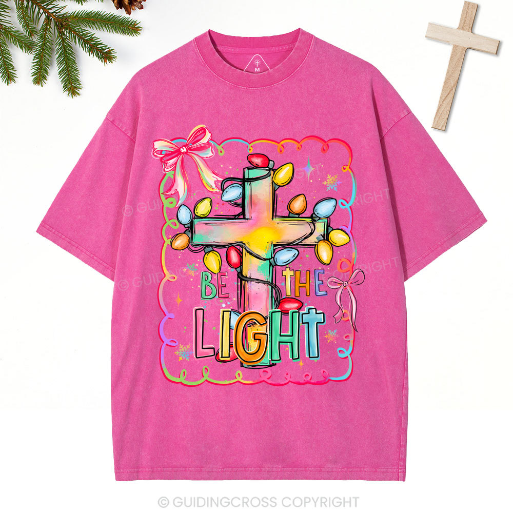 Be The Light Christian Christmas Washed T-Shirt