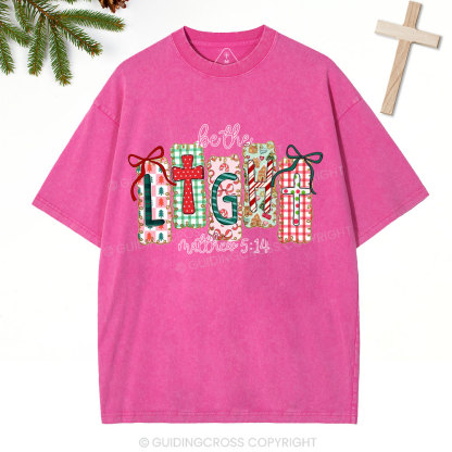 Be The Light Christian Christmas Washed T-Shirt