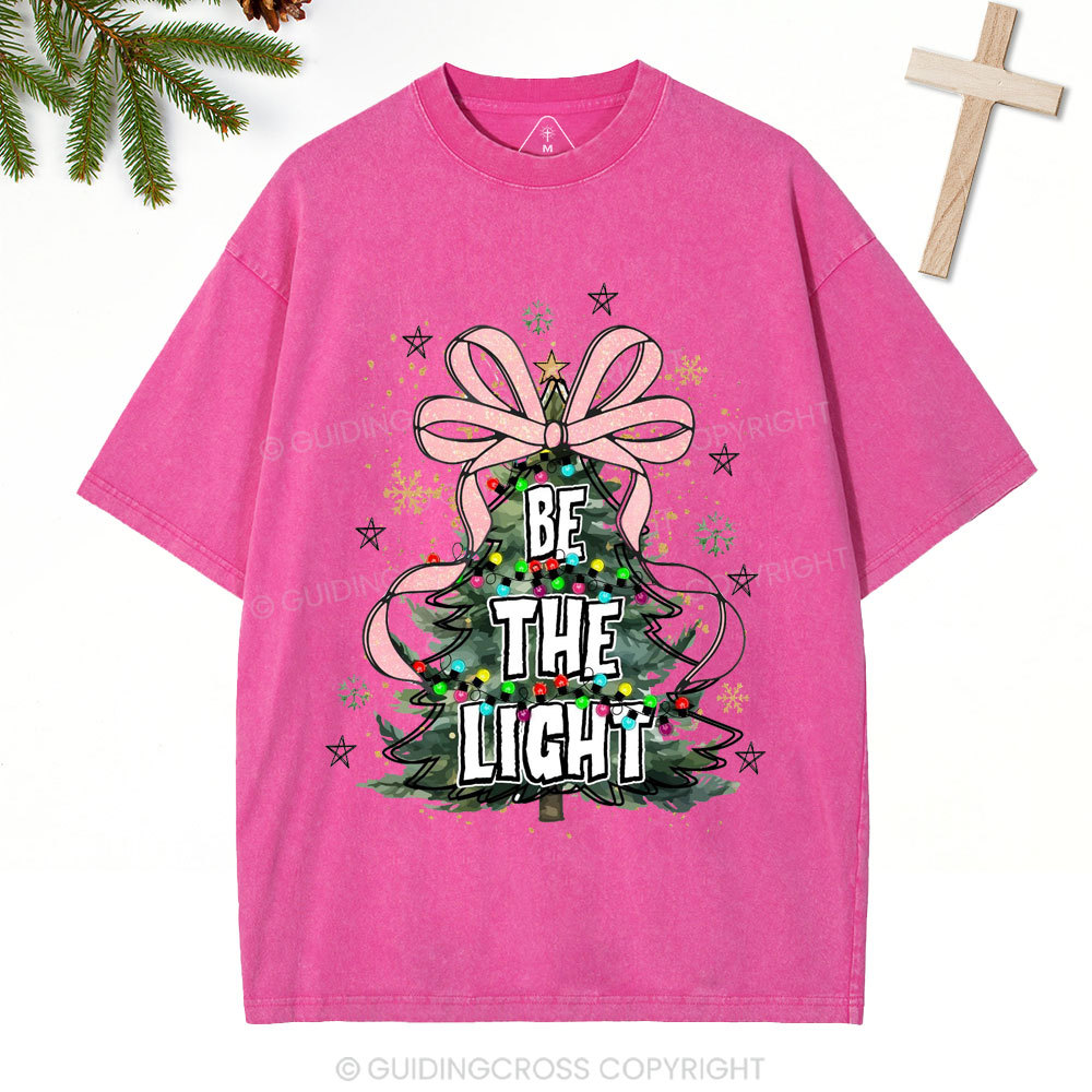 Be The Light Christian Christmas Washed T-Shirt