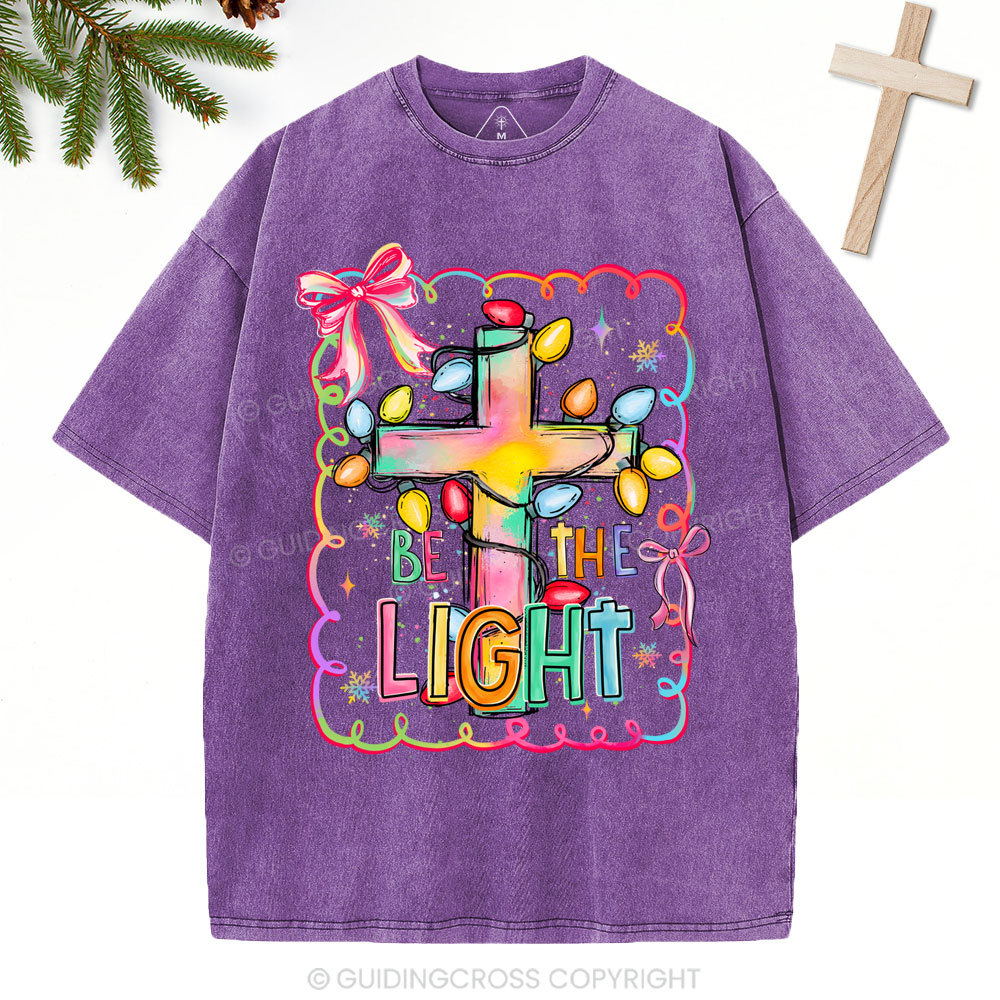 Be The Light Christian Christmas Washed T-Shirt