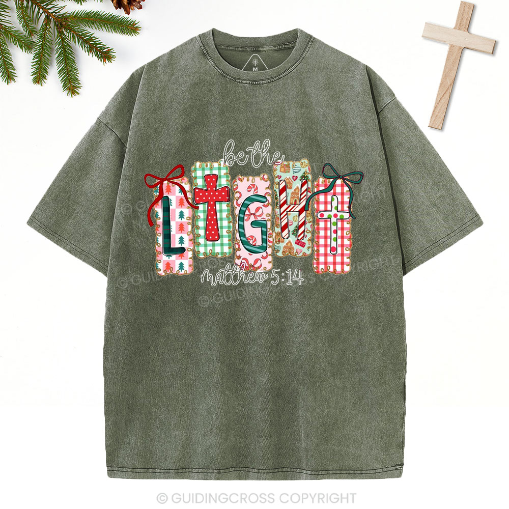 Be The Light Christian Christmas Washed T-Shirt