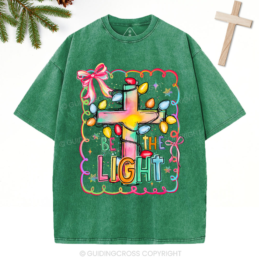 Be The Light Christian Christmas Washed T-Shirt