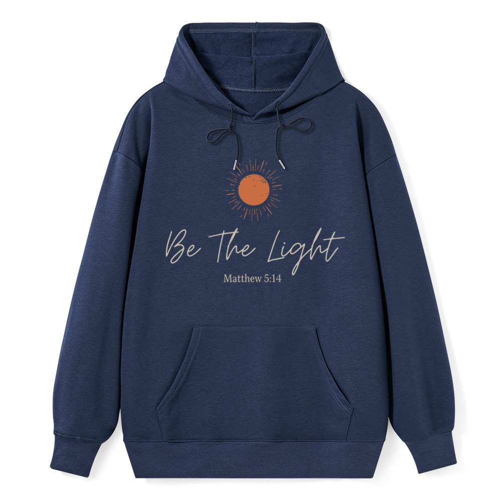 Be The Light Christian Classic Hoodie