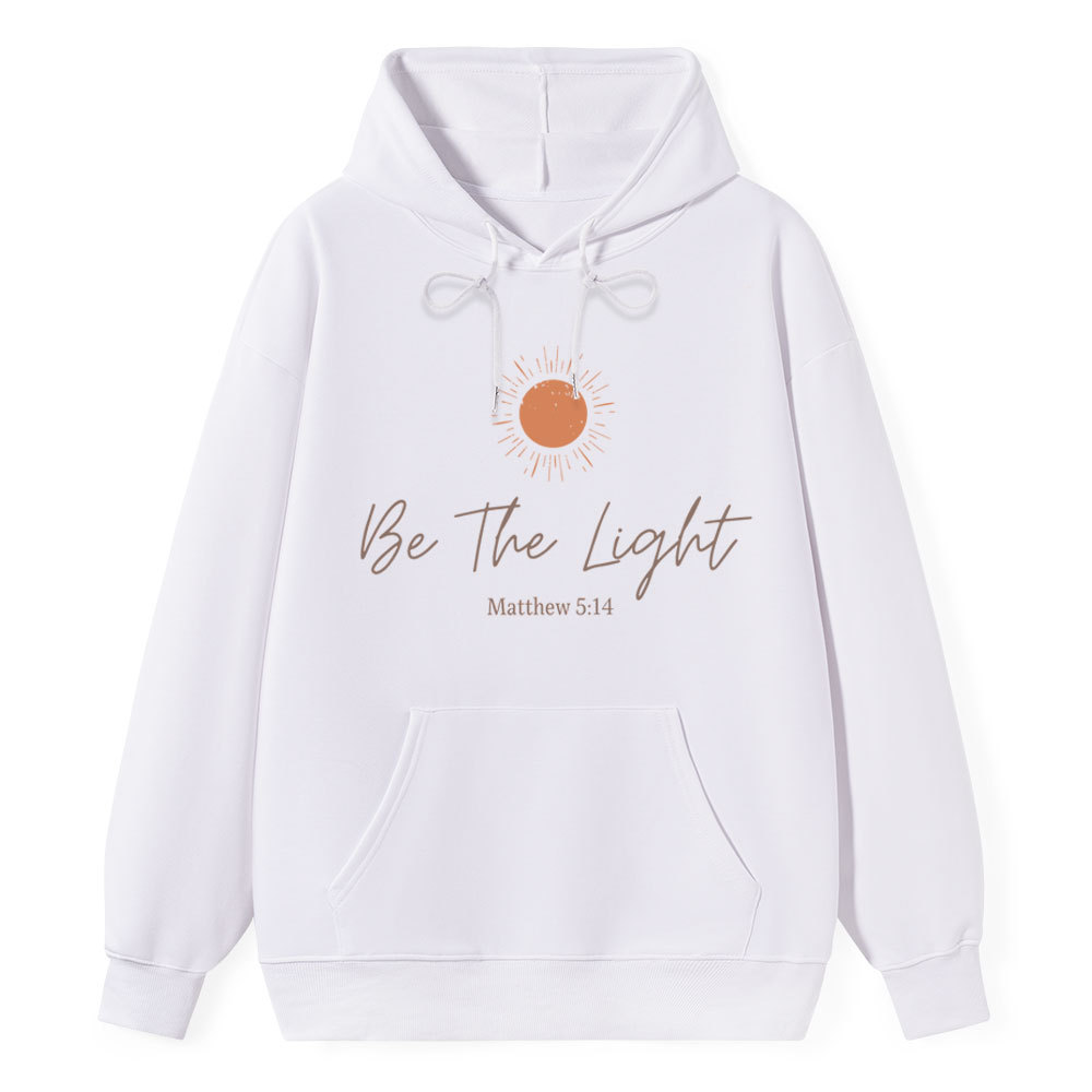 Be The Light Christian Classic Hoodie