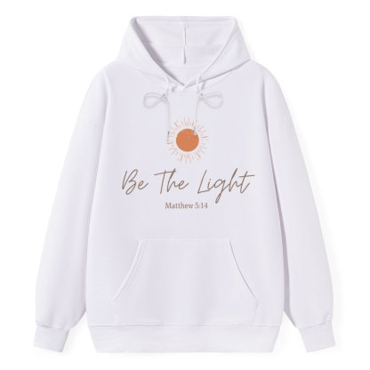 Be The Light Christian Classic Hoodie