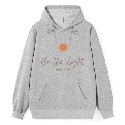 Be The Light Christian Classic Hoodie