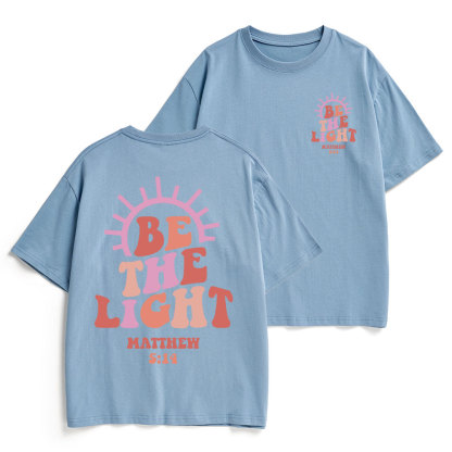 Be The Light Christian Heavy Cotton T-Shirt
