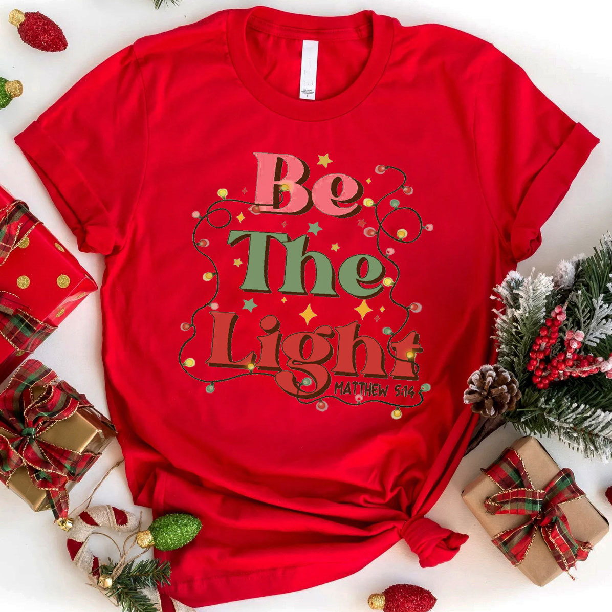 Be The Light Christian T-Shirt