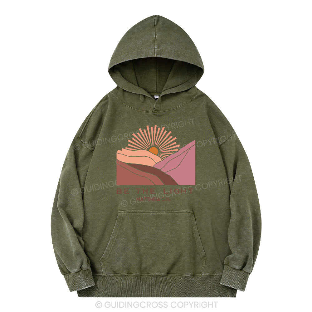 Be The Light Christian Washed Hoodie