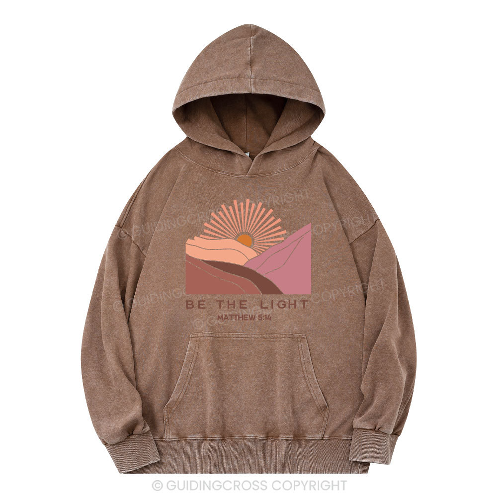 Be The Light Christian Washed Hoodie