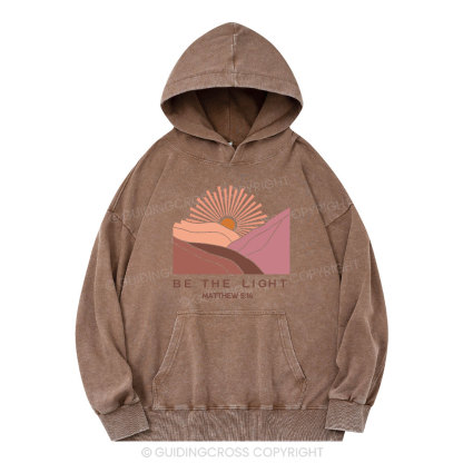 Be The Light Christian Washed Hoodie