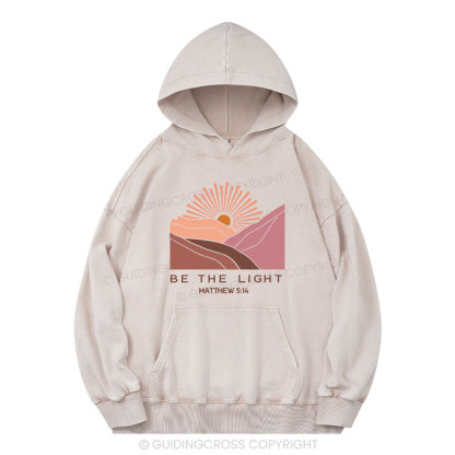 Be The Light Christian Washed Hoodie