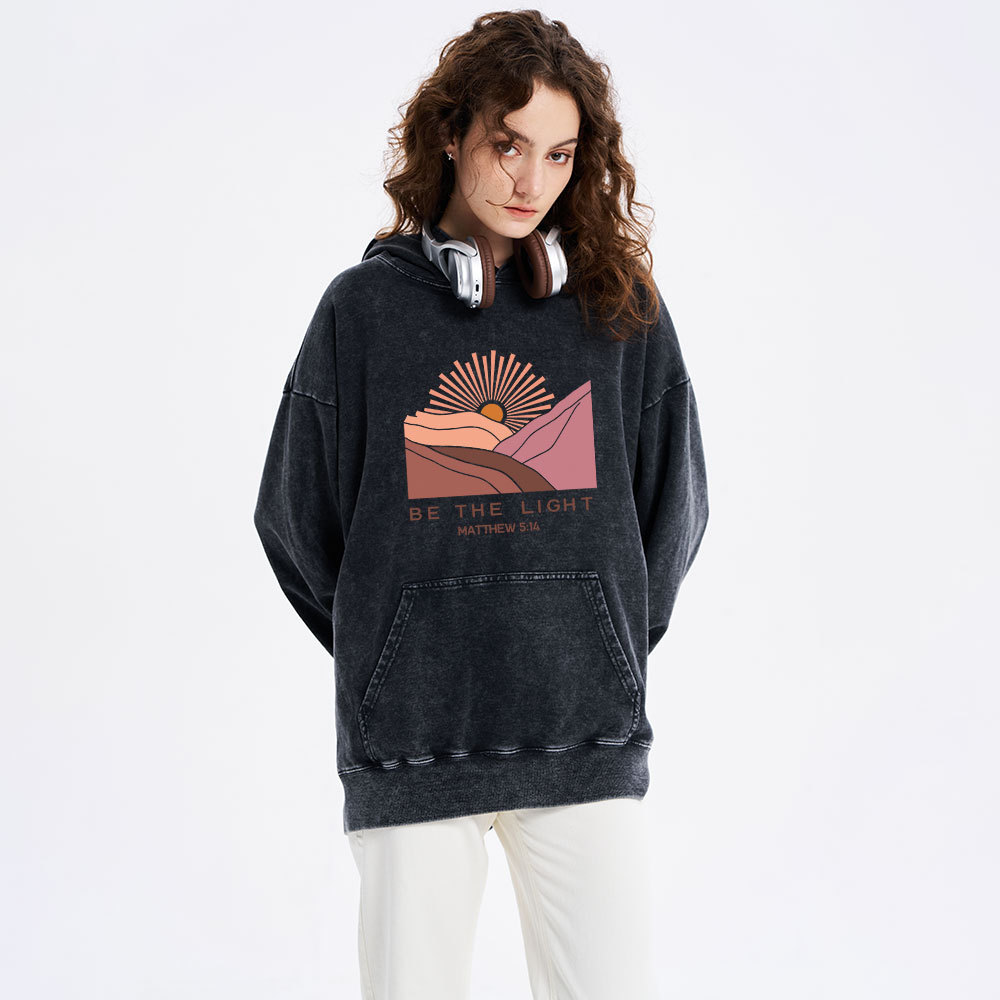 Be The Light Christian Washed Hoodie