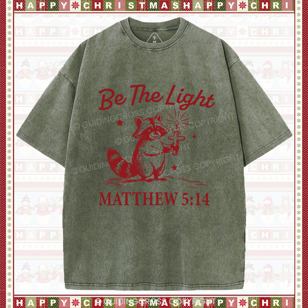 Be The Light Christian Washed T-Shirt
