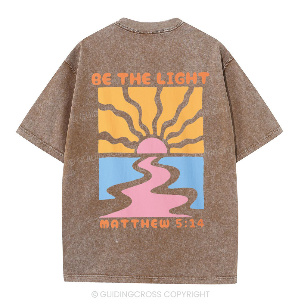 Be The Light Christian Washed T-Shirt