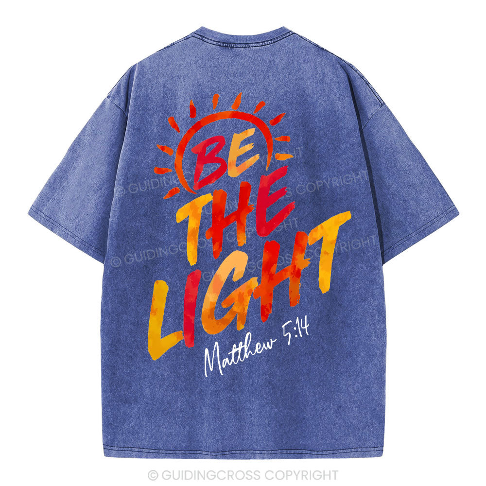 Be The Light Christian Washed T-Shirt