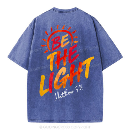 Be The Light Christian Washed T-Shirt