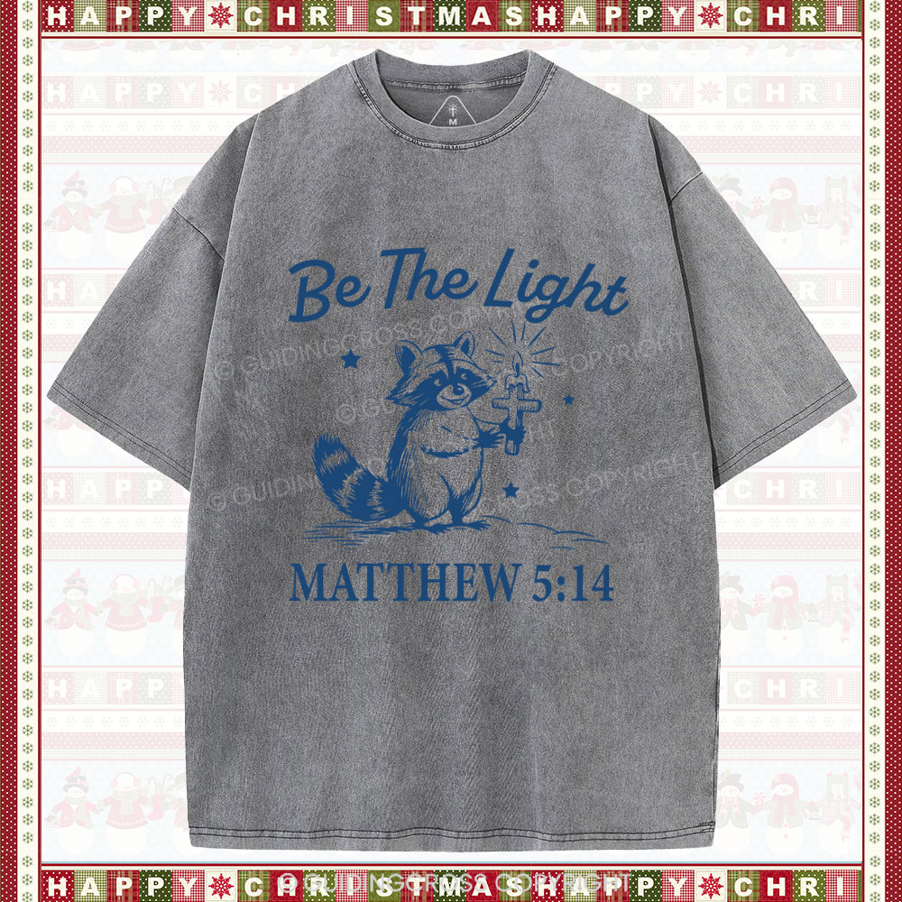 Be The Light Christian Washed T-Shirt