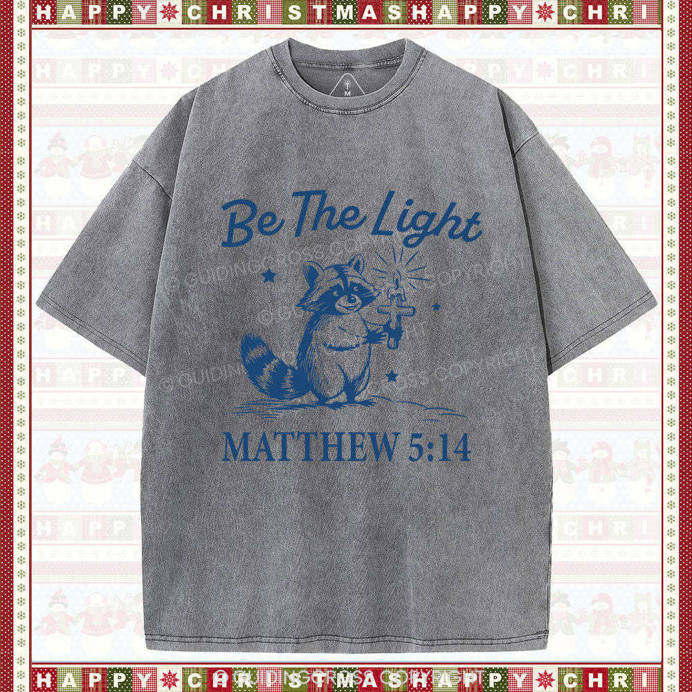 Be The Light Christian Washed T-Shirt