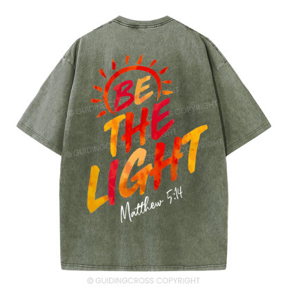Be The Light Christian Washed T-Shirt