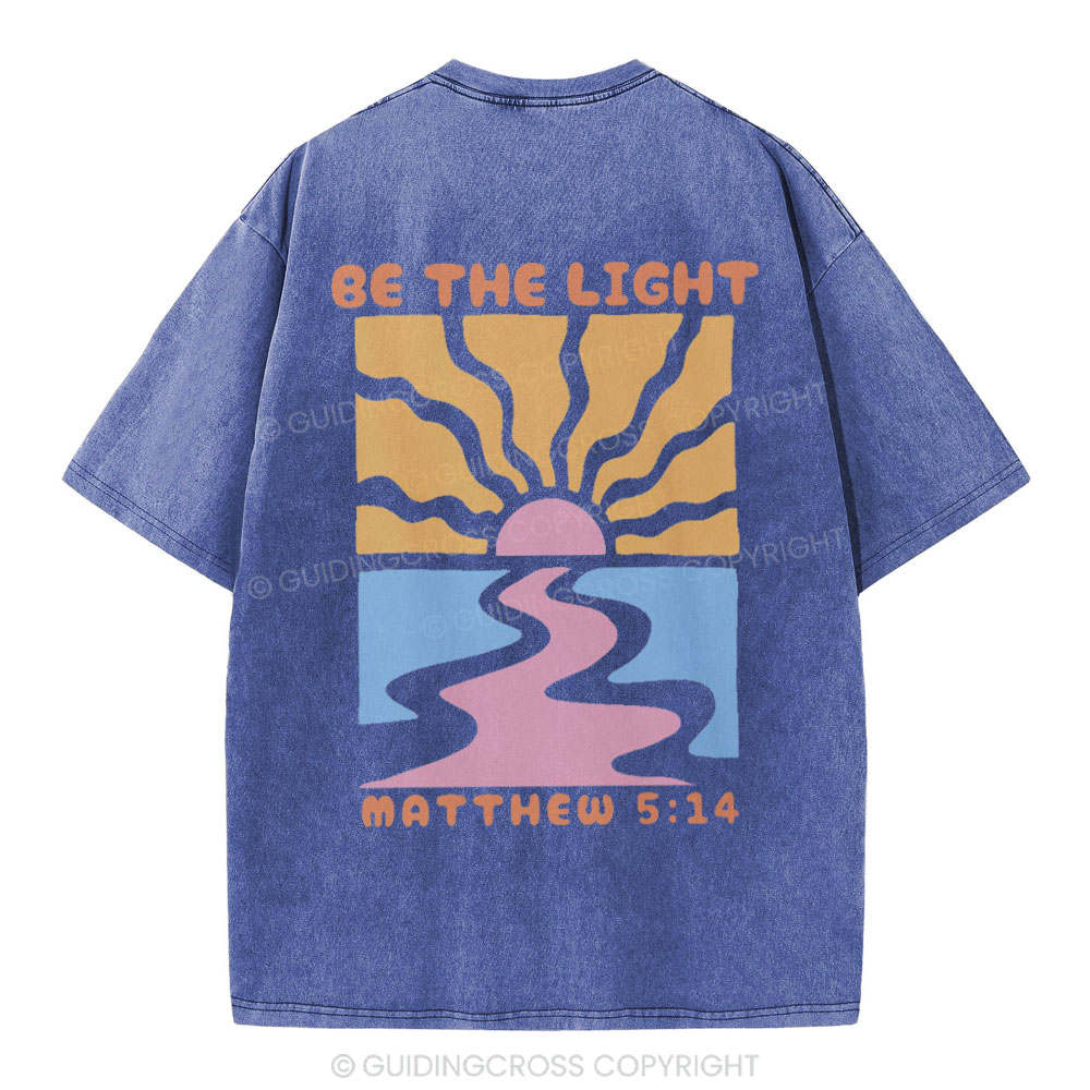 Be The Light Christian Washed T-Shirt