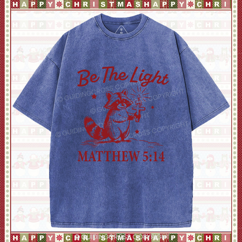 Be The Light Christian Washed T-Shirt