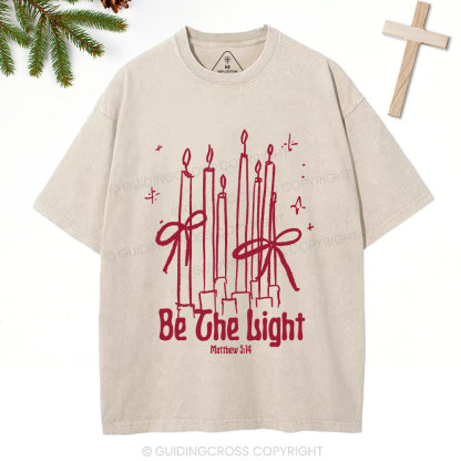 Be The Light  Christian Washed T-Shirt