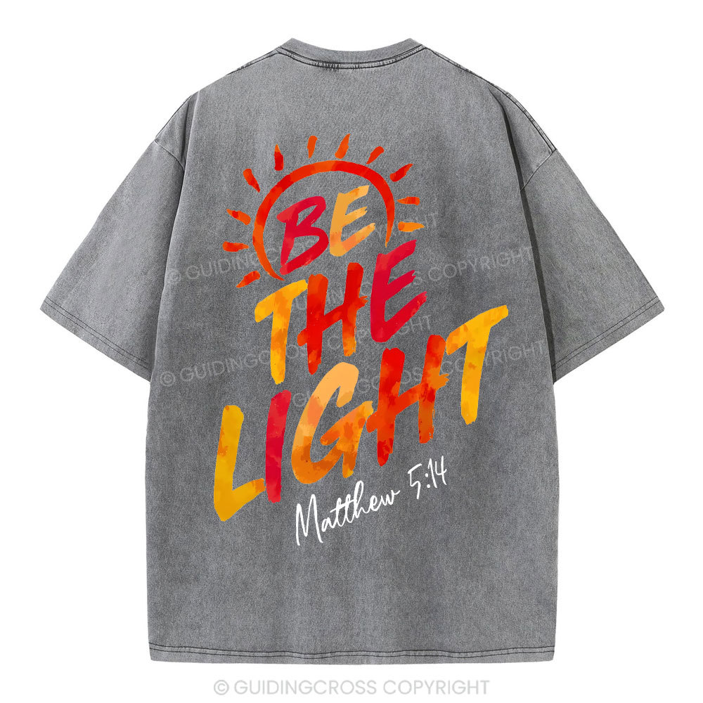 Be The Light Christian Washed T-Shirt