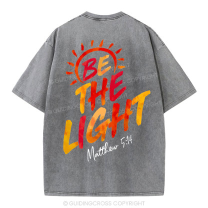 Be The Light Christian Washed T-Shirt