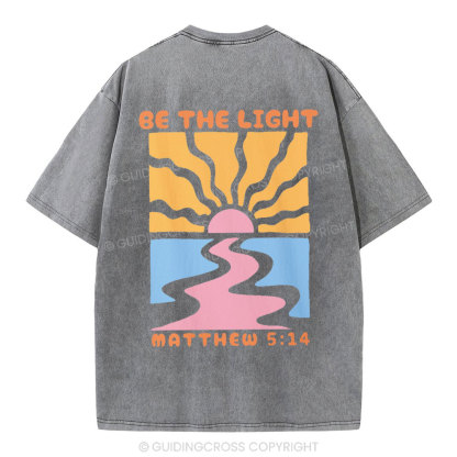 Be The Light Christian Washed T-Shirt