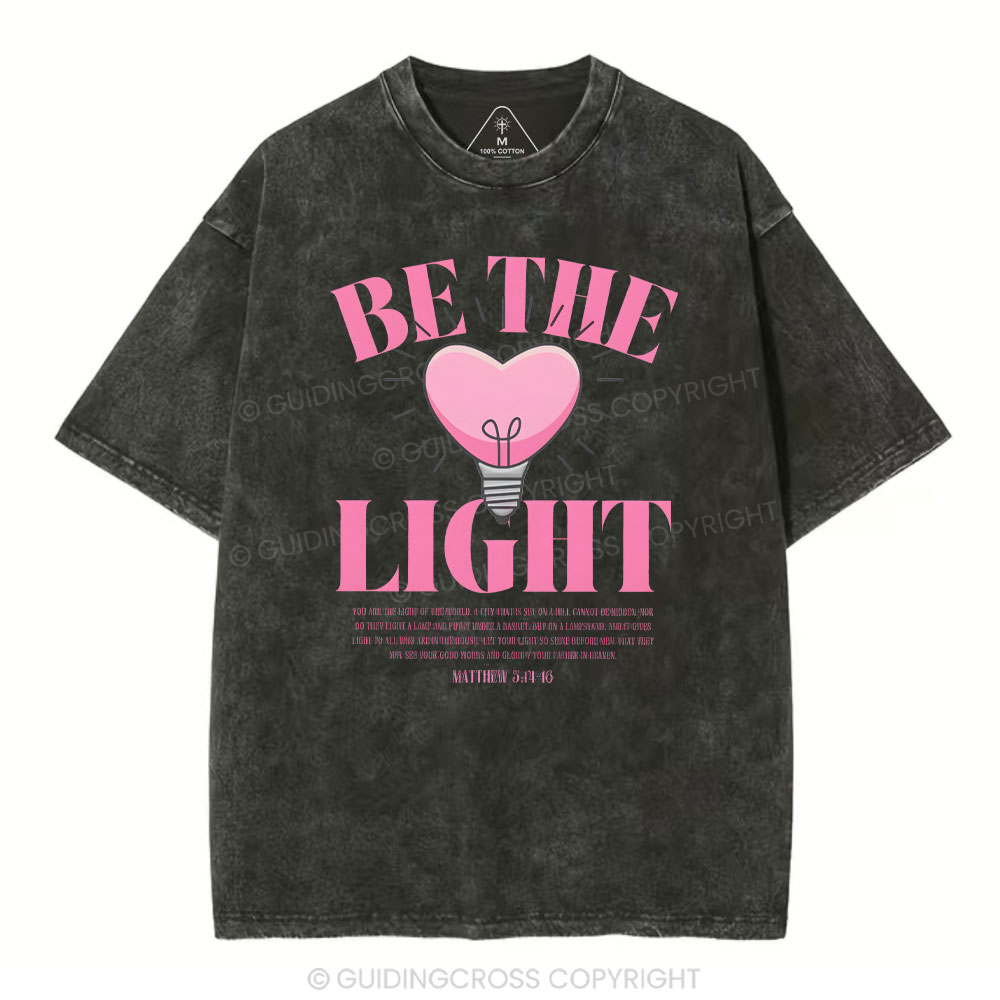 Be The Light Christian Washed T-Shirt