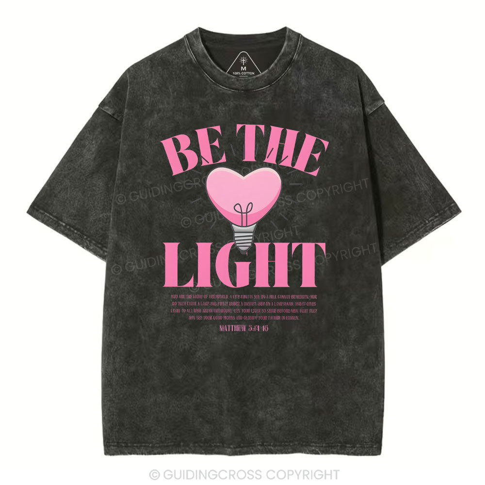 Be The Light Christian Washed T-Shirt