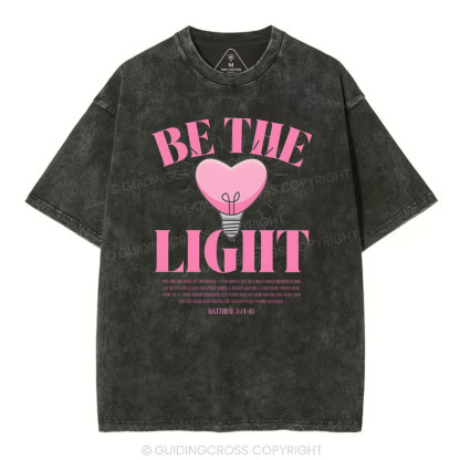 Be The Light Christian Washed T-Shirt