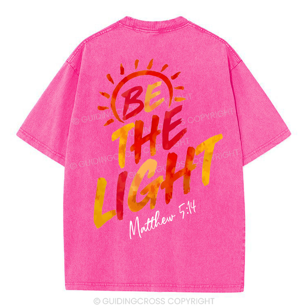 Be The Light Christian Washed T-Shirt