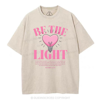 Be The Light Christian Washed T-Shirt