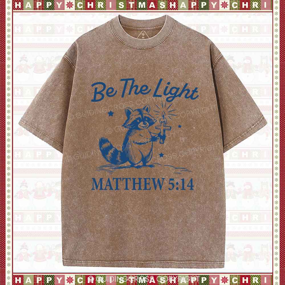 Be The Light Christian Washed T-Shirt