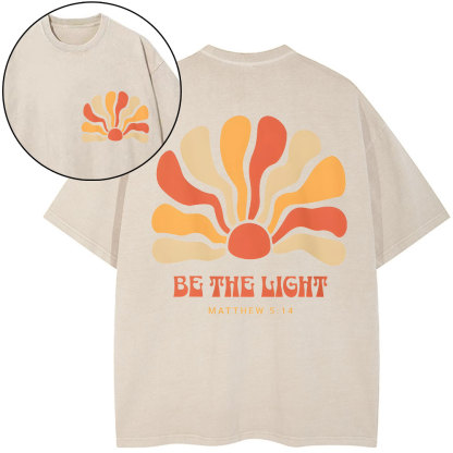 Be The Light Christian Washed T-Shirt
