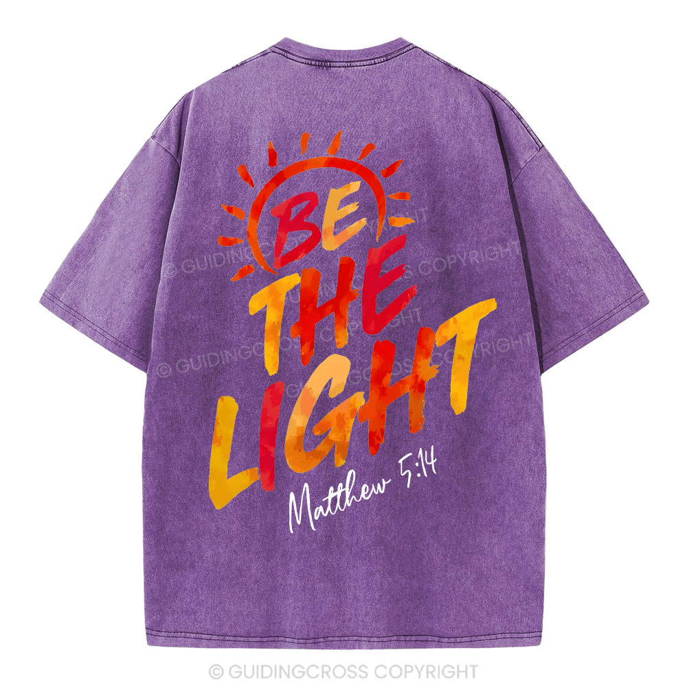Be The Light Christian Washed T-Shirt