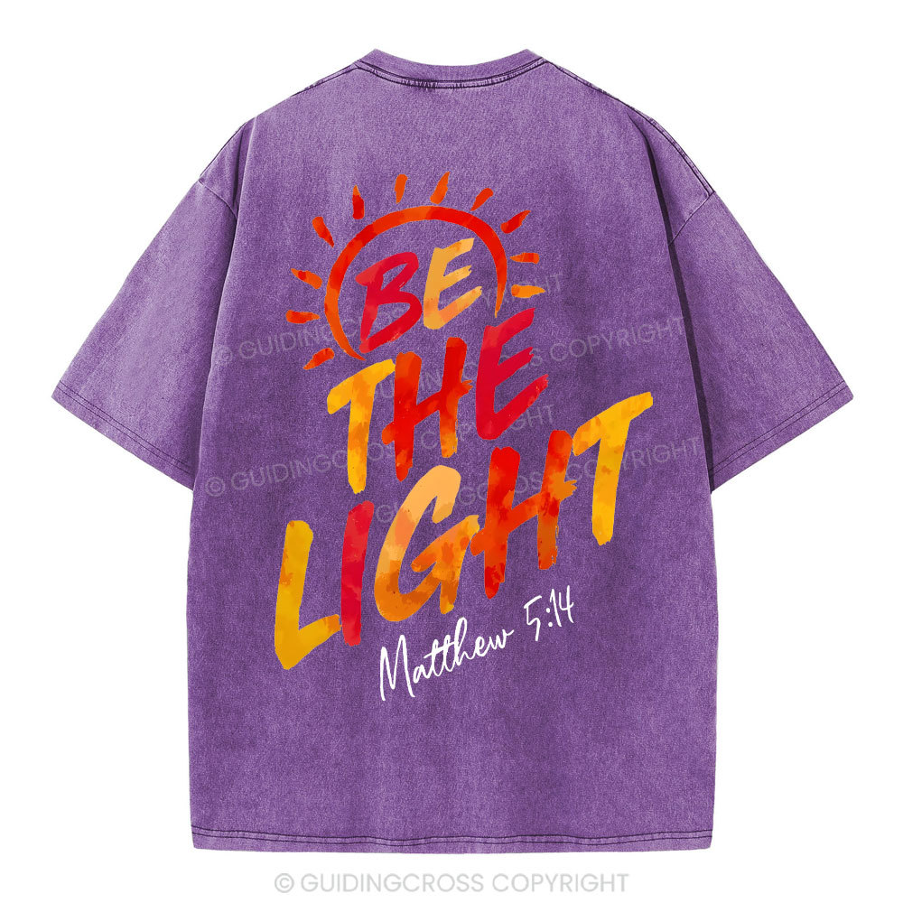 Be The Light Christian Washed T-Shirt