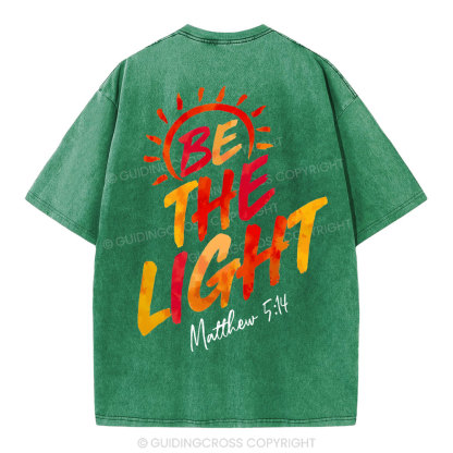 Be The Light Christian Washed T-Shirt