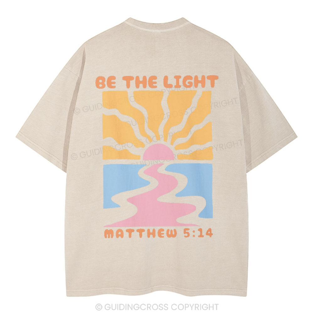 Be The Light Christian Washed T-Shirt