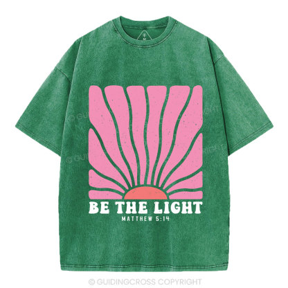 Be The Light Christian Washed T-Shirt