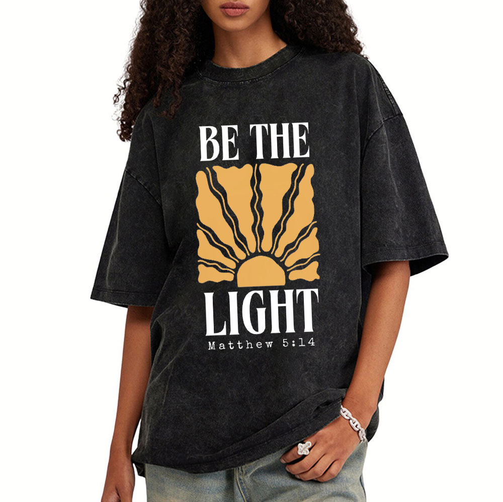 Be The Light Christian Washed T-Shirt