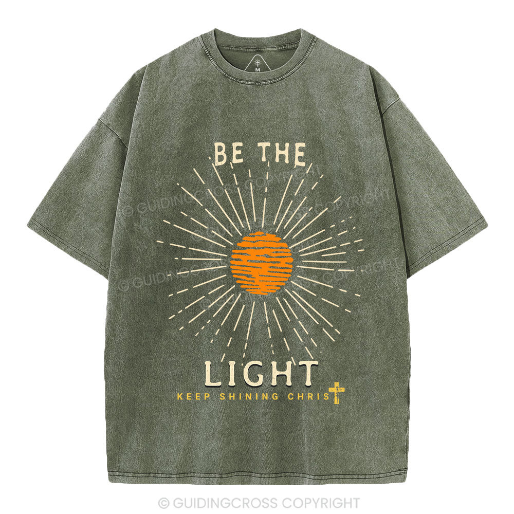 Be The Light Christian Washed T-Shirt