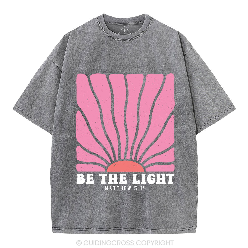 Be The Light Christian Washed T-Shirt