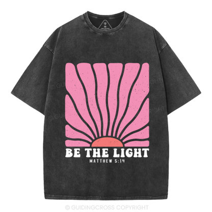 Be The Light Christian Washed T-Shirt