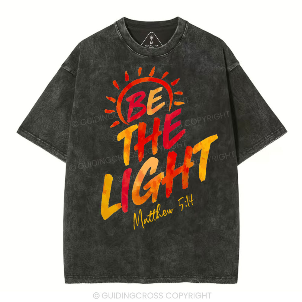Be The Light Christian Washed T-Shirt