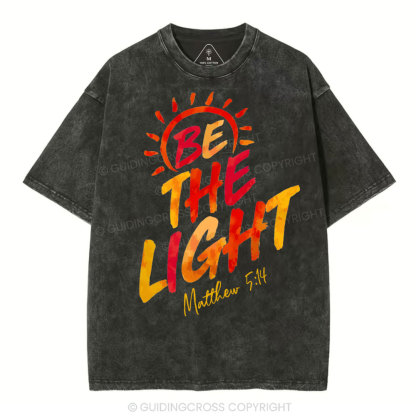Be The Light Christian Washed T-Shirt