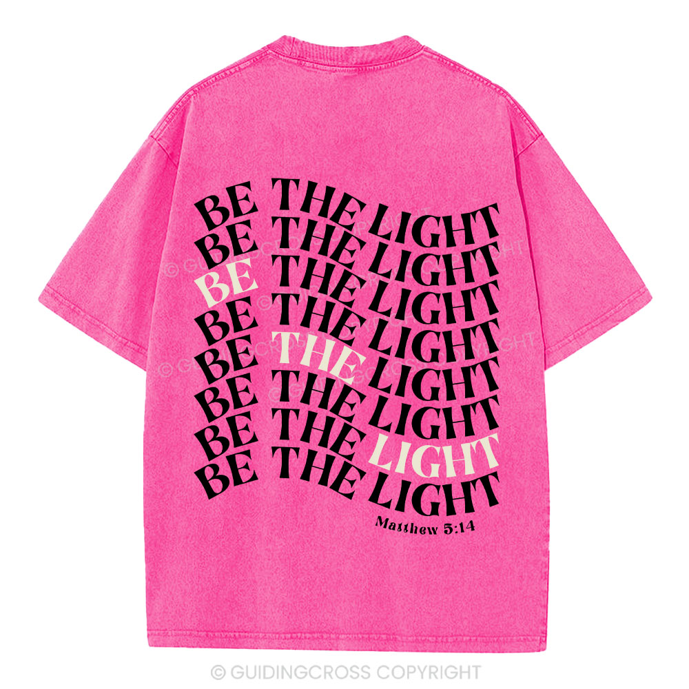Be  The Light Christian Washed T-Shrit